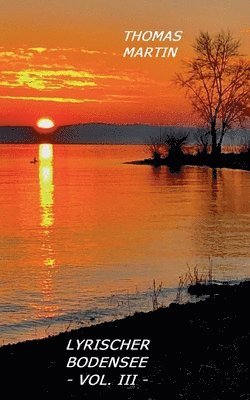 Thomas Martin - Lyrischer Bodensee, Häftad