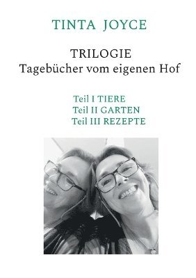 bokomslag TINTA JOYCE - TRILOGIE - Tagebücher von einem Hof