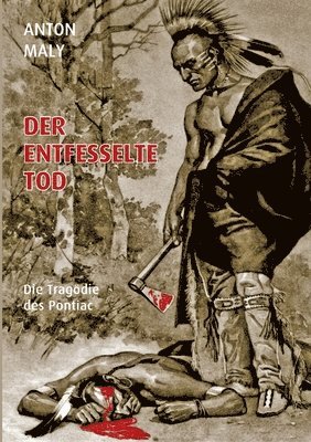 bokomslag Der entfesselte Tod