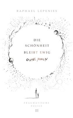Schönheit bleibt ewig ohne Namen 1