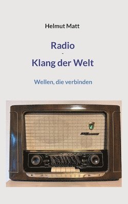 bokomslag Radio - Klang der Welt