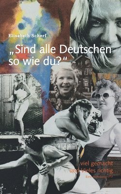 Elisabeth Scherf - Sind alle Deutschen so wie du?, Häftad