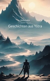 bokomslag Geschichten aus Ystra