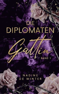 bokomslag Die Diplomaten Gattin