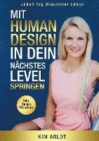 bokomslag Mit Human Design in dein nächstes Level springen