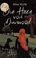 bokomslag Die Hexe von Dunwood