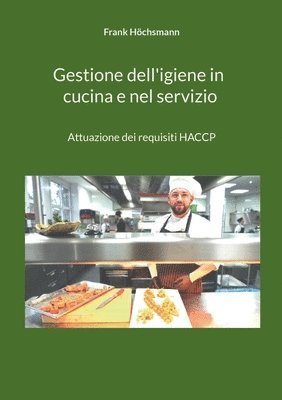 Gestione dell'igiene in cucina e nel servizio