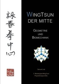 bokomslag WingTsun der Mitte