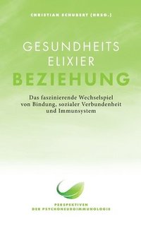 bokomslag Gesundheitselixier Beziehung