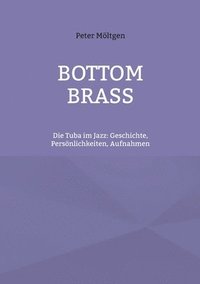 bokomslag Bottom Brass