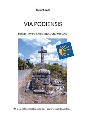 Rainer Schulz - Via Podiensis, Häftad