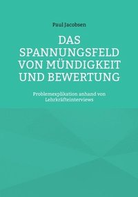 bokomslag Das Spannungsfeld von Mndigkeit und Bewertung