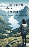 bokomslag Meine Reise durchs Land der Riesen