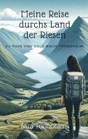 Meine Reise durchs Land der Riesen 1