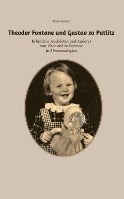Hans Serner - Theodor Fontane und Gustav zu Putlitz, Häftad
