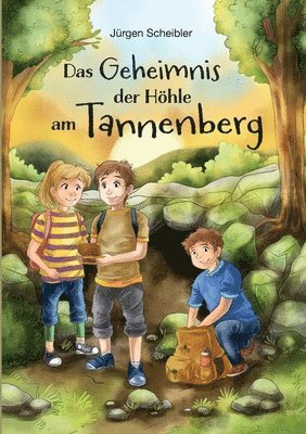 bokomslag Geheimnis der Höhle am Tannenberg
