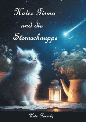 Kater Gismo und die Sternschnuppe 1