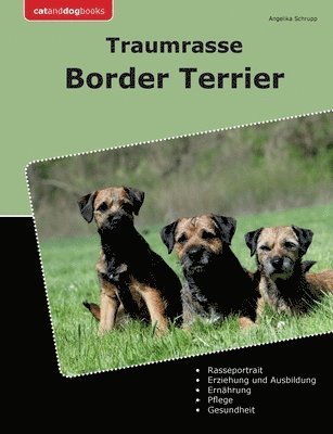 Angelika Schrupp - Traumrasse Border Terrier, Häftad. Tillgänglighet: Lägg i varukorg