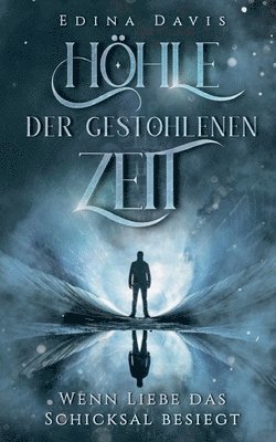 bokomslag Höhle der gestohlenen Zeit