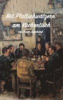 bokomslag Mit Plattschwätzern am Küchentisch