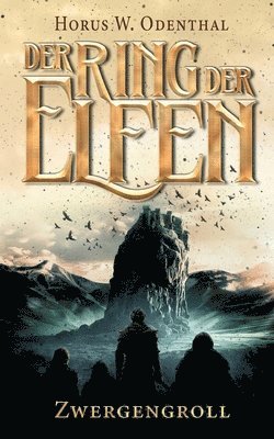 bokomslag Der Ring der Elfen - Zwergengroll: Eine Dark High Fantasy-Serie