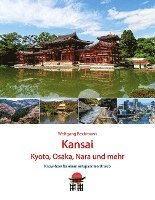 bokomslag Kansai - Kyoto, Osaka, Nara und mehr