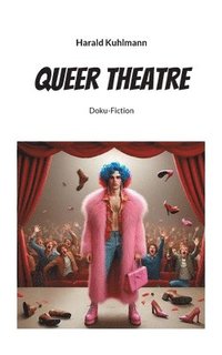 bokomslag Queer Theatre