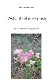 bokomslag Wofr stirbt ein Mensch