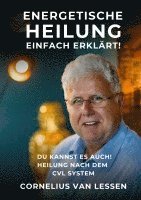 bokomslag Energetische Heilung - Einfach erklärt