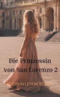 bokomslag Die Prinzessin von San Lorenzo 2