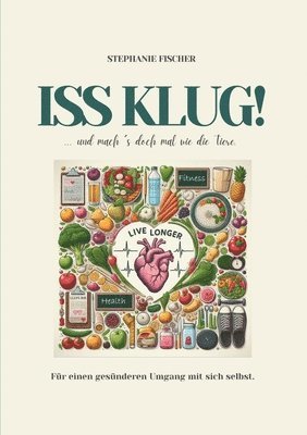 Iss klug!: ...und mach¿s doch mal wie die Tiere. 1