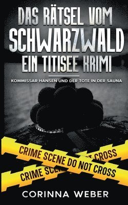Corinna Weber - Rätsel vom Schwarzwald, Häftad