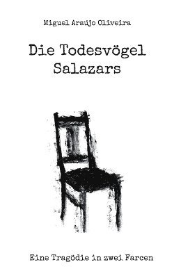 Miguel Araújo Oliveira - Todesvögel Salazars, Häftad