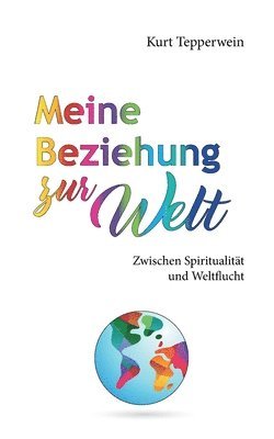 bokomslag Meine Beziehung zur Welt