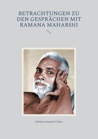 bokomslag Betrachtungen zu den Gesprchen mit Ramana Maharshi