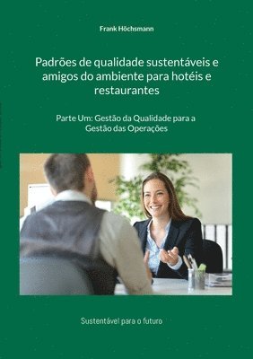 bokomslag Padres de qualidade sustentveis e amigos do ambiente para hotis e restaurantes