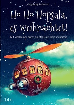 bokomslag Ho Ho Hopsala, es weihnachtet!