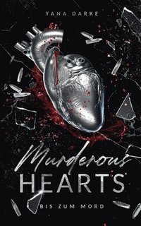 bokomslag Murderous Hearts