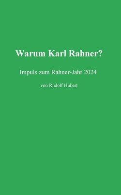 Warum Rahner? 1