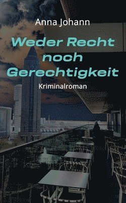 bokomslag Weder Recht noch Gerechtigkeit