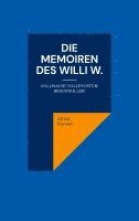 Memoiren des Willi W.