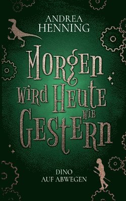 Morgen wird Heute wie Gestern