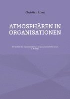 bokomslag Atmosphren in Organisationen