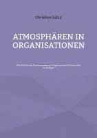 Atmosphären in Organisationen