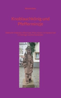 bokomslag Knoblauchkönig und Pfefferminzje