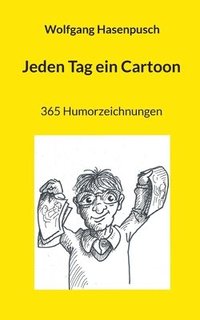 bokomslag Jeden Tag ein Cartoon