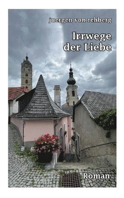 Irrwege der Liebe 1