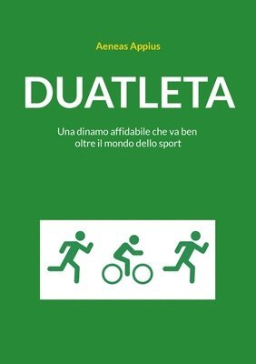 Aeneas Appius - Duatleta, Häftad
