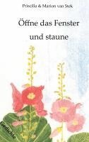 bokomslag Öffne das Fenster und staune