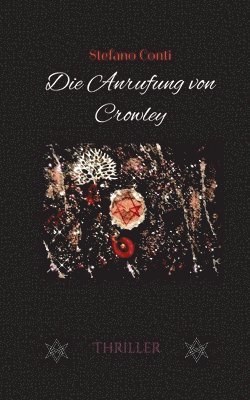 Anrufung von Crowley